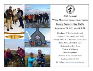 The 39th Annual Family Nature Day Raffle Ticket Sale!
